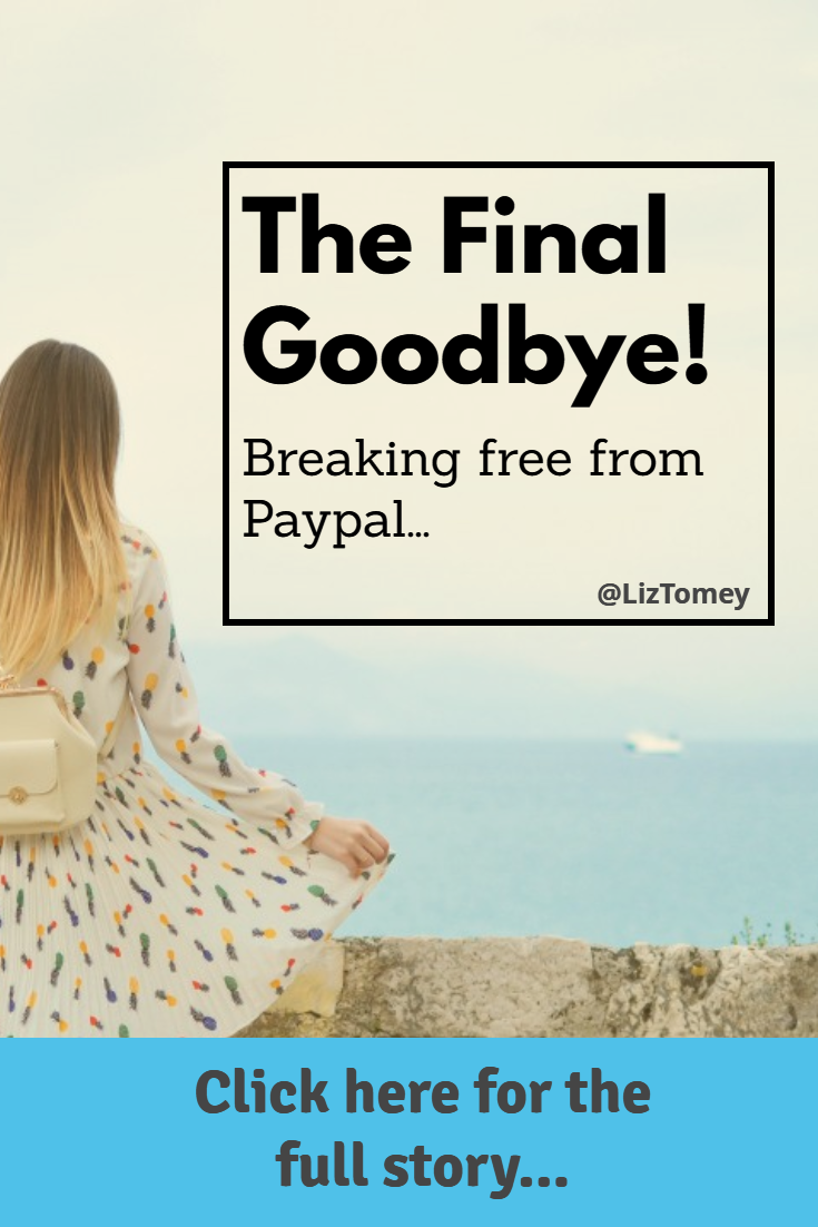 The PayPal Goodbye Wrap Up!