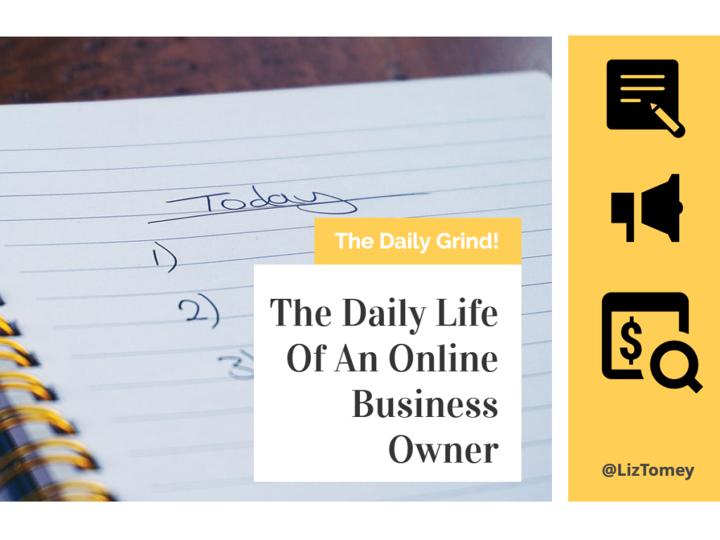 The Daily Life Of An Online Business Owner