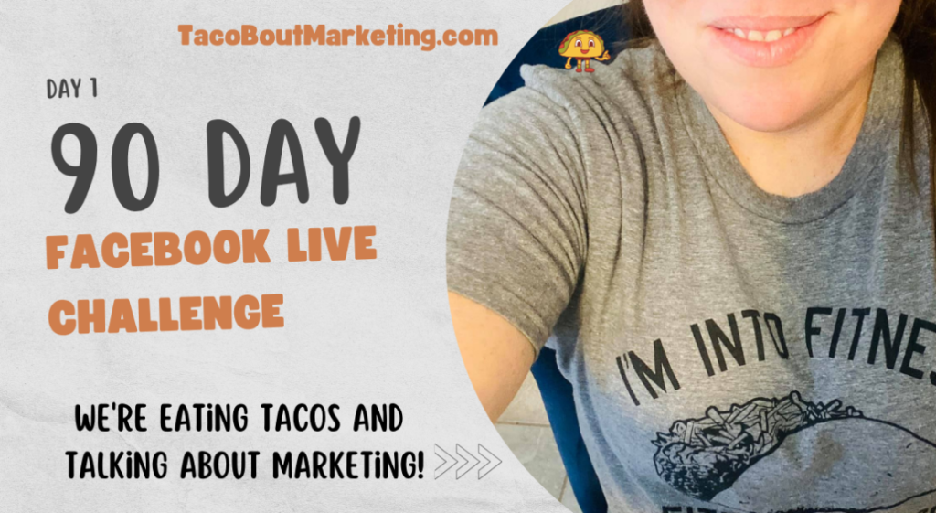 Day 1 – 90 Day Facebook Live Challenge
