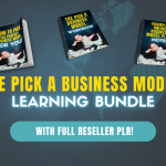 Doors Are Open – The Pick A Business Model Learning Bundle