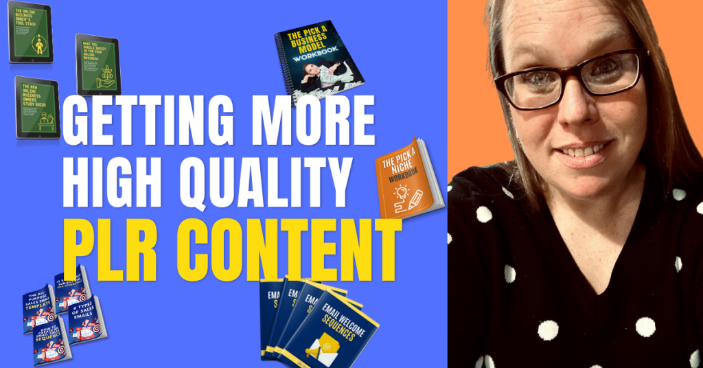 Getting More High QUALITY PLR Content!