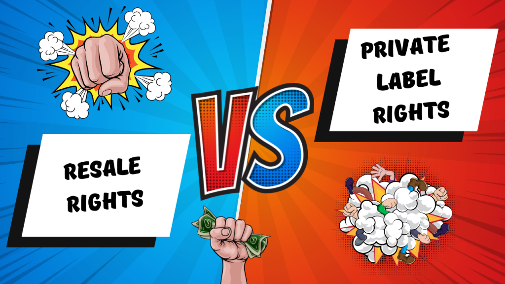 The Resale Rights/PLR Difference – What Matters?