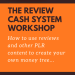 The Review Cash System Workshop