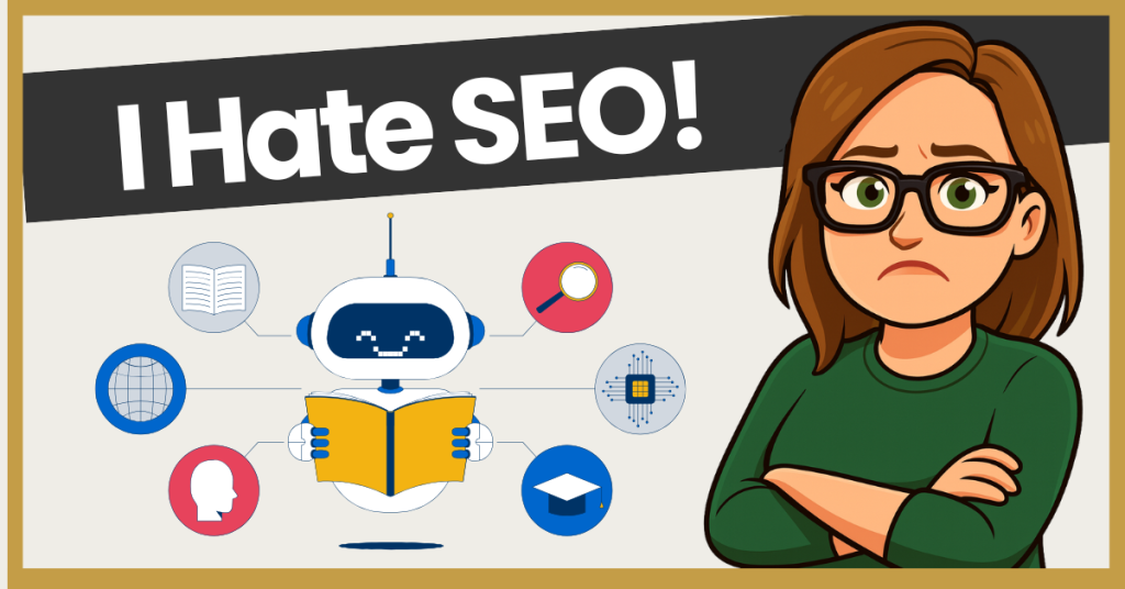 I HATE SEO… But I LOVE This!